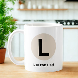 Moderne Anfangsbuchstabe-Tasse – „L ist für [Name] Kaffeetasse