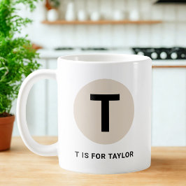 Moderne Anfangsbuchstabe-Tasse – „T steht für [Nam Kaffeetasse