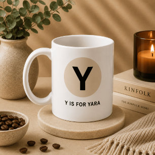 Moderne Anfangsbuchstabe-Tasse – „Y steht für [Nam Kaffeetasse