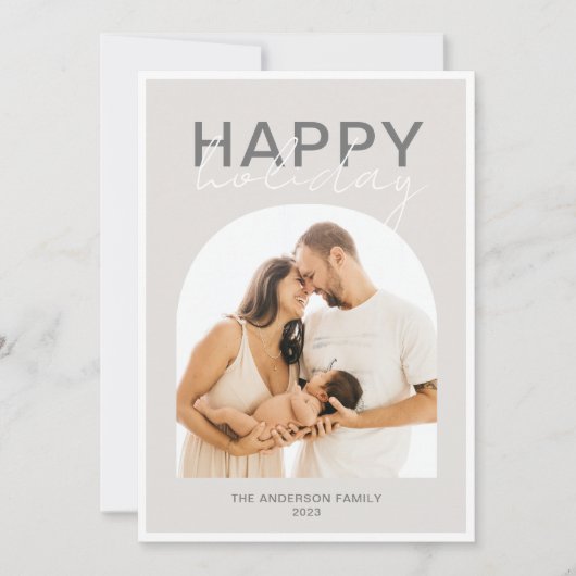 Moderne Arch Cream Gray Foto Happy Holiday Card Einladung (Vorderseite)