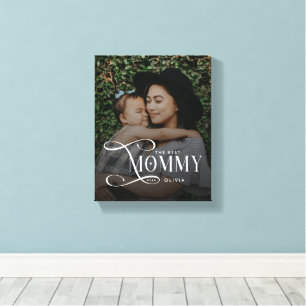 Moderne Best Mama Ever Foto Geschenke zum Mutterta Leinwanddruck