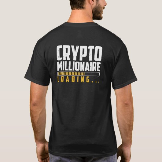 Moderne Bitcoin Krypto-Millionär-Ladung T-Shirt (Rückseite)