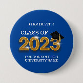 Moderne Blue Graduate Class of 2023 School Name Button (Vorderseite)