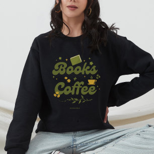 Moderne Bücher & Coffee Buchliebhaber Personalisie Sweatshirt