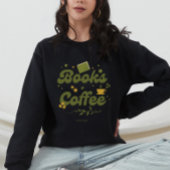 Moderne Bücher & Kaffeebuch Personalisiert Sweatshirt