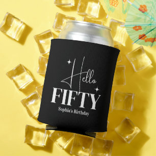 Moderne Chic Hallo Fünfzig 50. Geburtstag Schwarz Dosenkühler