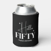 Moderne Chic Hallo Fünfzig 50. Geburtstag Schwarz Dosenkühler (Kanne Vorderseite)