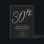 Moderne Chic-Schrift Dreißigste 30. Geburtstags-Pa Einladung<br><div class="desc">Dieses moderne Party aus dem 30. Jahrhundert besticht durch einen schicken schwarzen Hintergrund mit weißer Schrift und moderner Typografie. Das Skript sagt "30.". Alle Farben (auch die Jahresschrift) sind vollständig und einfach anpassbar. Sie können sogar ein Foto auf der Rückseite hinzufügen! Benutzen Sie einfach das "Design Tool" im Dropdown-Menü Personalisierung....</div>