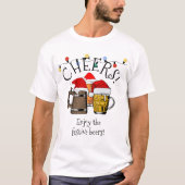 Moderne CHRISTMAS - individuell anpassbare Cheers T-Shirt (Vorderseite)