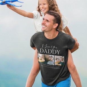 Moderne Custom I Liebe You Daddy 3 FOTO T-Shirt