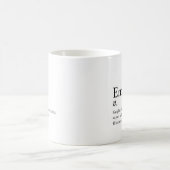 Moderne Definition benutzerdefinierter Text Förder Kaffeetasse (Mittel)