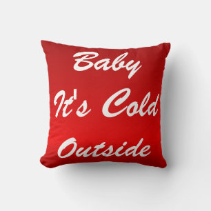 Moderne Dekorative Baby It's Cold Outside Wurf-Pil Kissen