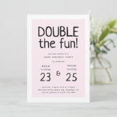 Moderne "Double the Fun" Gemeinsame Geburtstagspar Einladung (Stehend Vorderseite)