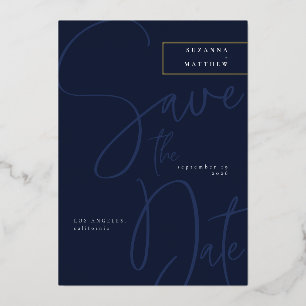 Moderne dunkelblaue Kalligraphie Save the Date Hoc Folieneinladung