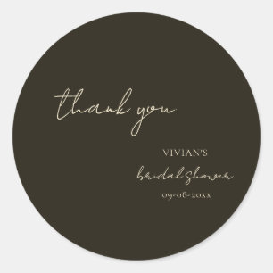 Moderne dunkelgrüne Kalligrafie Brautparty-Dankesc Runder Aufkleber