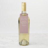 Moderne Dusty Rose Wedding Wine Flaschenanhänger (Auf Flasche)