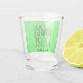 MODERNE, EDITABLE NEON GREEN IMAGE TEMPLATE SCHNAPSGLAS (Rückseite)
