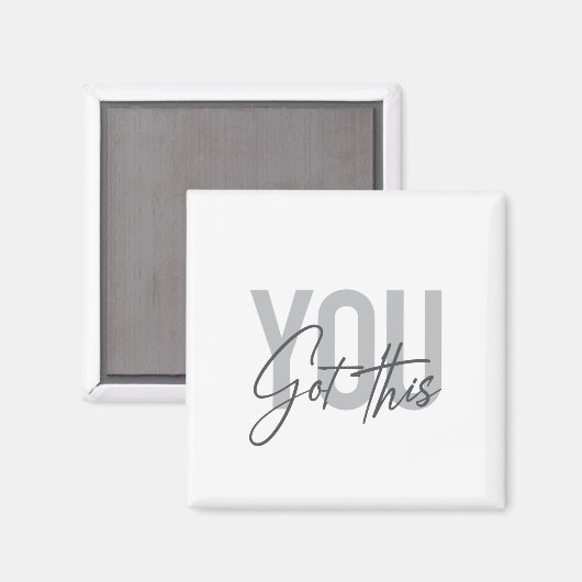 Moderne, einfache, coole Typografie Got Sie Magnet (Vorderseite/Rückseite)