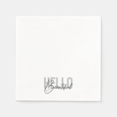 Moderne, einfache, coole Typografie Hallo Schöne Serviette (Vorderseite)