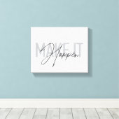 Moderne, einfache, coole Typografie macht es mögli Leinwanddruck (Insitu (Holzboden))