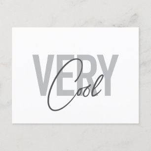 Moderne, einfache, coole Typografie Sehr Cool Postkarte