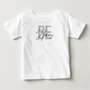 Moderne, einfache, coole Typografie von Be Happy Baby T-shirt