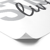 Moderne, einfache, coole urbane Typografie Leben b Poster (Ecke)