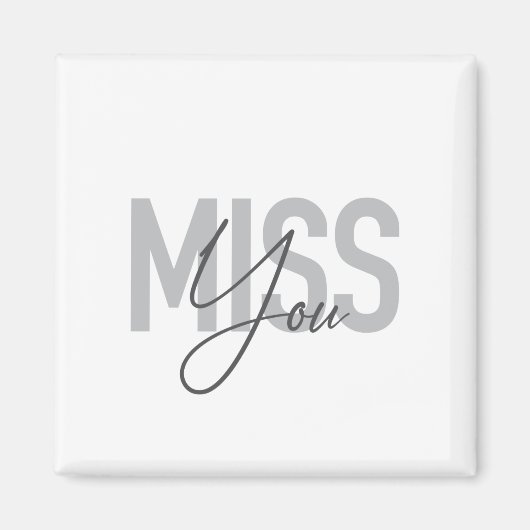 Moderne, einfache, coole urbane Typografie Miss Yo Magnet (Vorne)