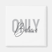 Moderne, einfache, coole urbane Typografie nur gla Magnet (Vorne)