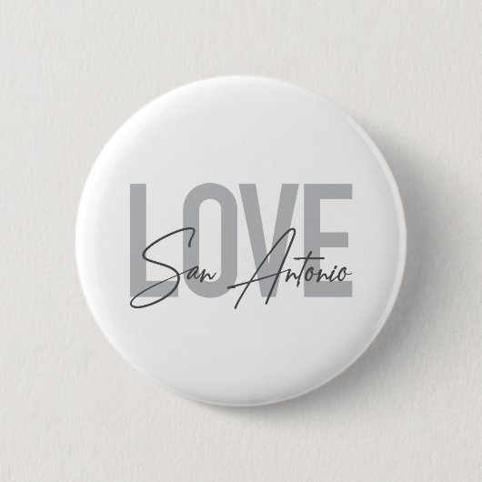 Moderne, einfache, schicke, coole Design Liebe San Button (Vorderseite)