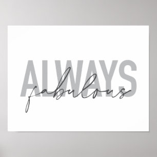 Moderne, einfache, trendige Typografie immer Fabul Poster