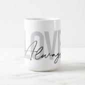 Moderne, einfache urbane Typografie "Liebe immer" Kaffeetasse (Mittel)