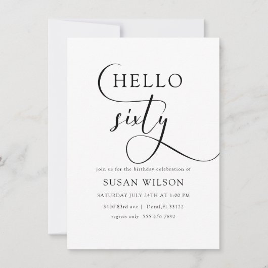Moderne elegante Kalligraphie Hallo 60 Geburtstag Einladung (Vorderseite)