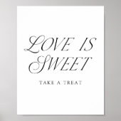 Moderne elegante Typografie-Liebe ist Sweet Sign Poster (Vorne)