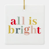Moderne Farben alles ist hell | Happy Holiday Keramikornament (Rückseite)