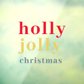 Moderne Farbenfrohe Holly Jolly Holidays Fensterhe Fensteraufkleber (Blatt 3)