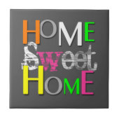 Moderne, farbenfrohe Zuhause Sweet Zuhause Fliese (Vorderseite)