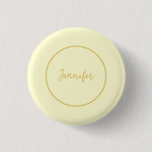 Moderne Farbkalligraphie aus Gold und Creme Schlic Button (Vorderseite)