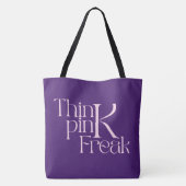 Moderne Fette Think Pink Freak-Typografie Tasche (Rückseite)