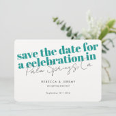 Moderne fette Typografie Türkis Wedding Save The Date (Stehend Vorderseite)