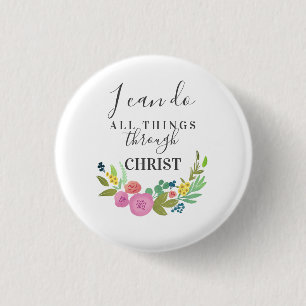 Moderne florale Bibel Vers Philippianer 4:13 Button