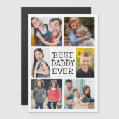 Moderne FotoCollage | Best Daddy Ever Magnetkarte (Vorne/Hinten)