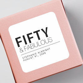 Moderne Fünfzig und fantastisch Fette 50. Geburtst Quadratischer Aufkleber