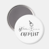 Moderne Funny Chemiker Apotheker Birthday Chemie Magnet (Vorderseite/Rückseite)