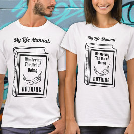 Moderne Funny Quotes Typografie Schwarz-Weiß T-Shirt