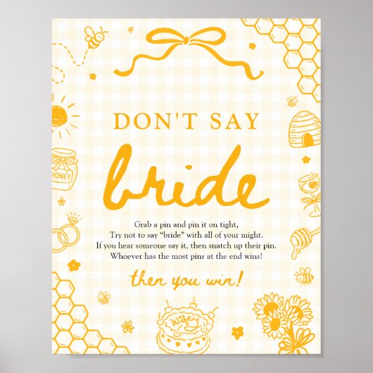 Moderne Gelbe Gingham-Honigbiene-Sag-Nicht-Braut Poster (Vorne)