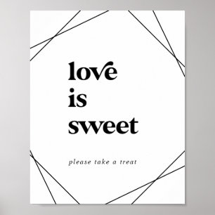 Moderne geometrische Liebe ist süße Hochzeitstafel Poster