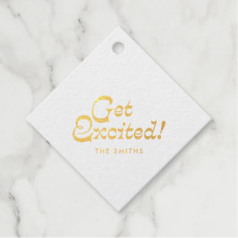 Moderne Gold Foil Minimalistisch begeistern Geschenkanhänger