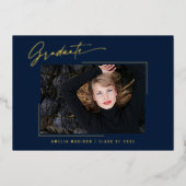 Moderne Gold Ink Script Navy Blue Foto Grad Card Folieneinladung (Vorderseite)