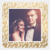 Moderne Gold-Liebe in Script-Wedding-Foto Quadratischer Aufkleber (Vorderseite)